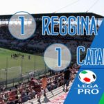 Reggina-Catania 1-1, rossazzurri in buona forma ma c’è solo il pareggio